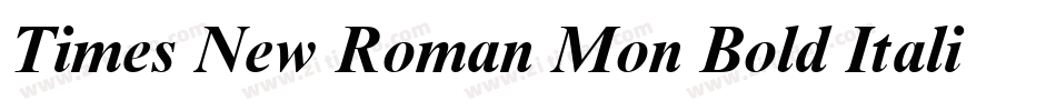 Times New Roman Mon Bold Italic字体转换